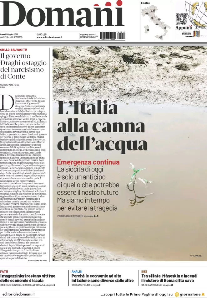Prime pagine giornali 11 luglio 2022: Draghi, il suo consenso sta crollando