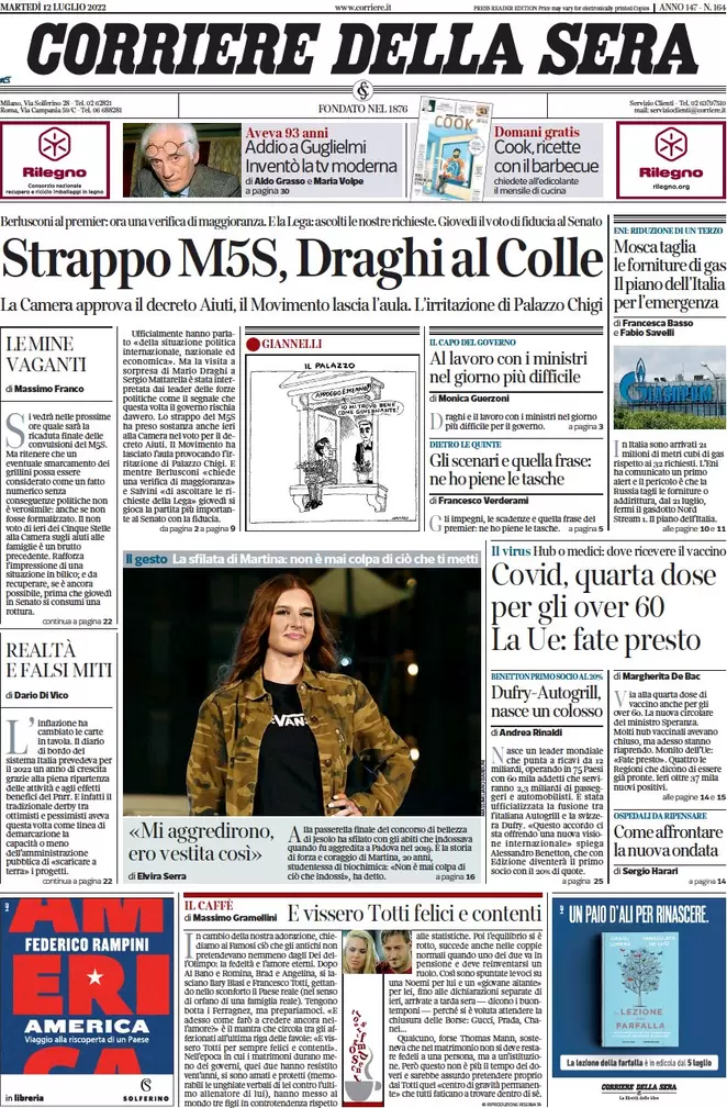 Prime pagine giornali 12 luglio 2022. Draghi, 13 mld per convincere Conte Prime pagine giornali 12 luglio 2022. Draghi, 13 mld per convincere Conte