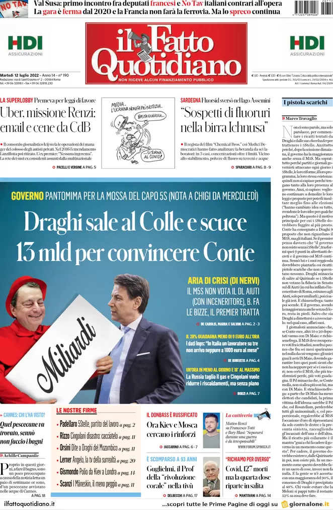 Prime pagine giornali 12 luglio 2022. Draghi, 13 mld per convincere Conte