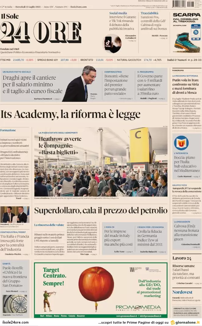 Prime pagine giornali 13 luglio 2022. Adesso è Draghi che vuole mollare tutto