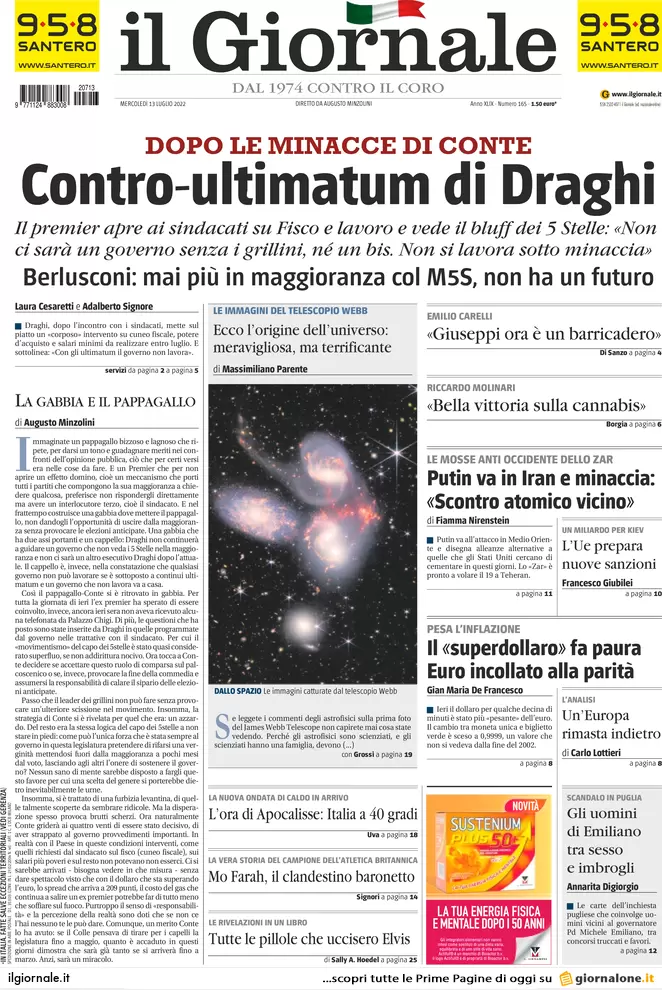 Prime pagine giornali 13 luglio 2022. Adesso è Draghi che vuole mollare tutto