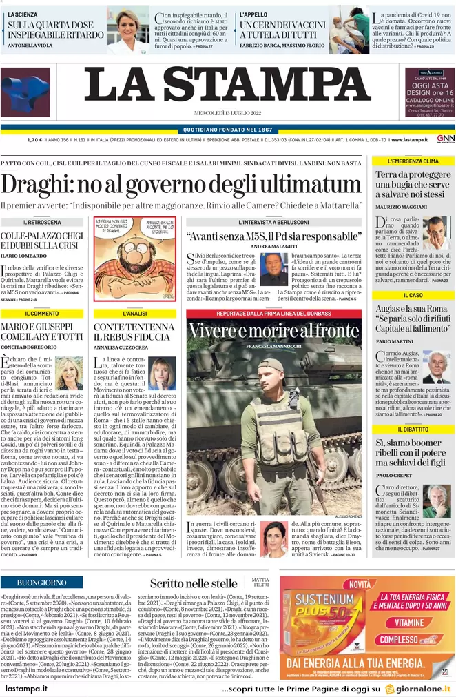 Prime pagine giornali 13 luglio 2022. Adesso è Draghi che vuole mollare tutto