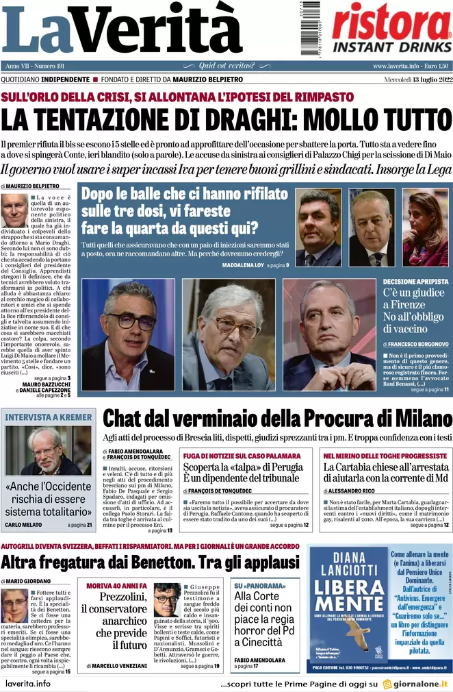 Prime pagine giornali 13 luglio 2022. Adesso è Draghi che vuole mollare tutto