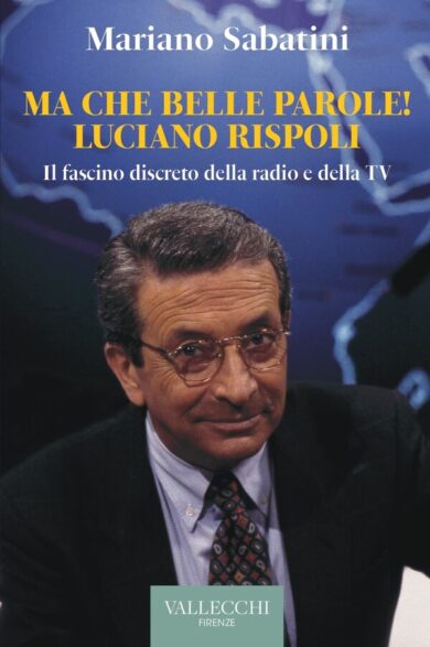 Vita e carriera uniche di Luciano Rispoli in un libro