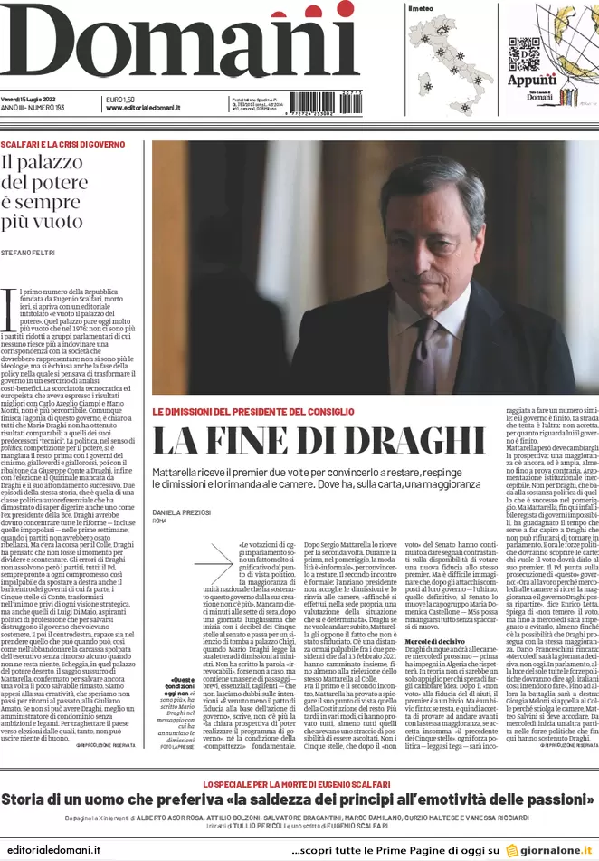 Prime pagine giornali 15 luglio 2022. Il Papeete di Draghi fa ridere Putin