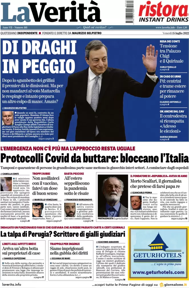 Prime pagine giornali 15 luglio 2022. Il Papeete di Draghi fa ridere Putin