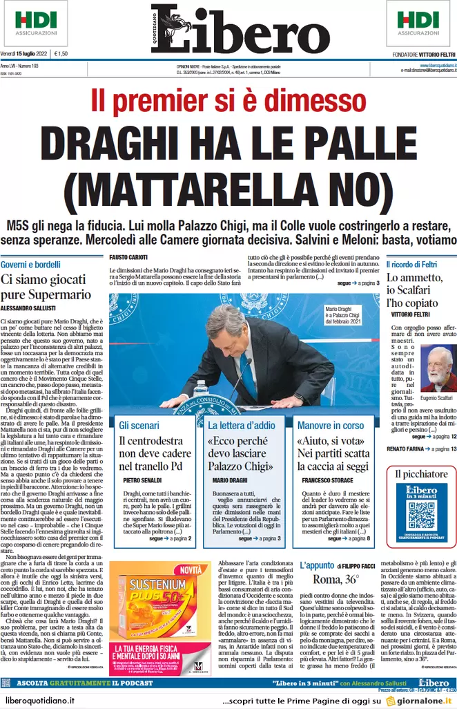 Prime pagine giornali 15 luglio 2022. Il Papeete di Draghi fa ridere Putin