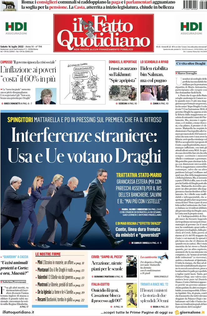 Prime pagine giornali 16 luglio 2022. Usa-Ue vogliono Draghi, Putin la crisi