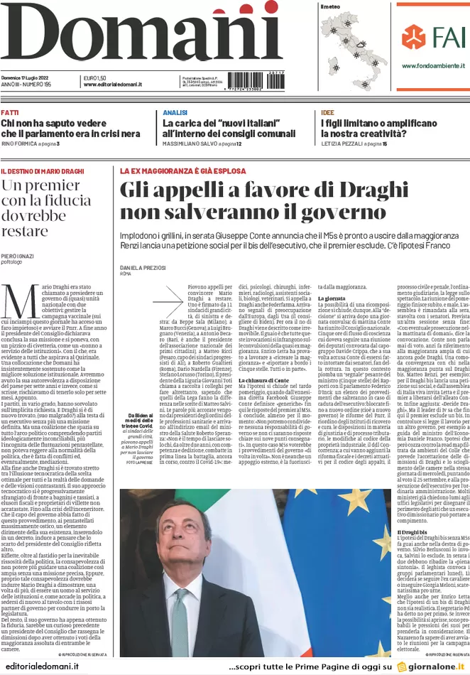 Prime pagine giornali 17 luglio 2022. Nuovo ultimatum di Conte a Draghi