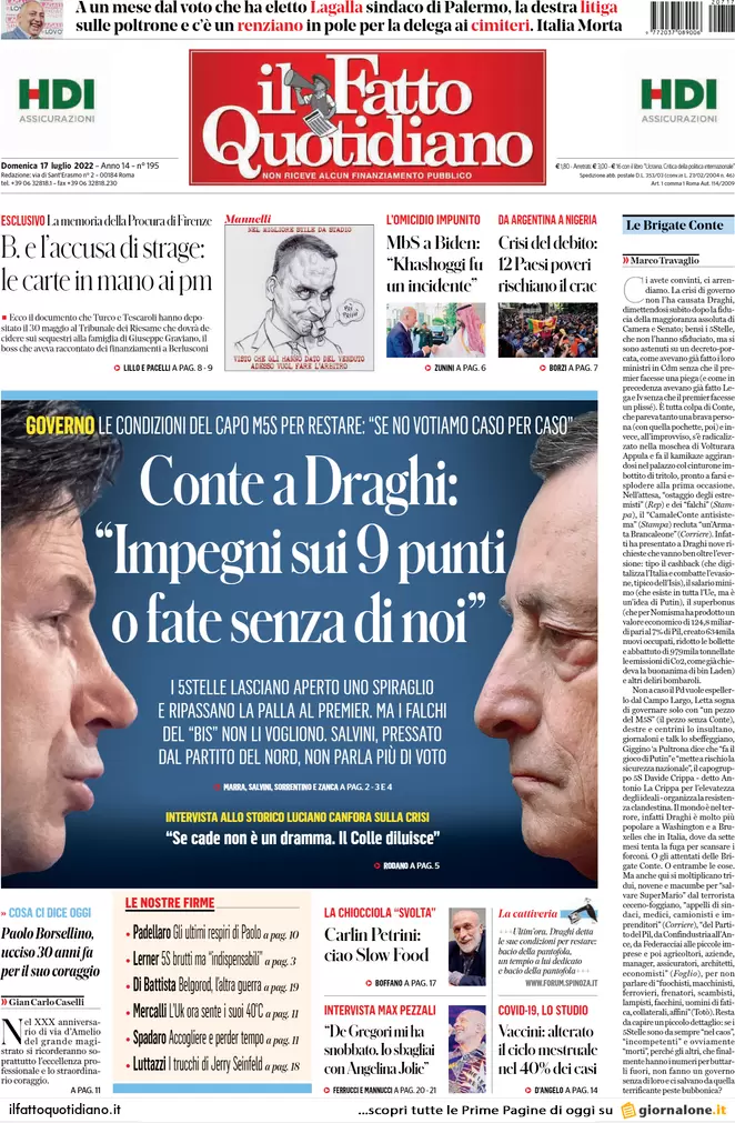Prime pagine giornali 17 luglio 2022. Nuovo ultimatum di Conte a Draghi