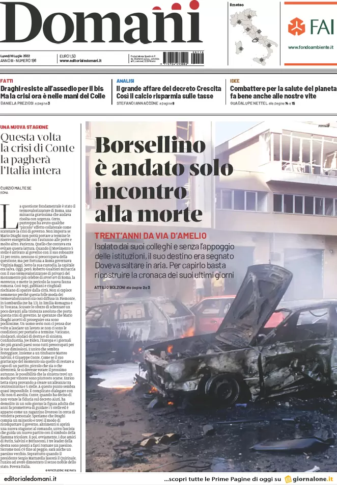 Prime pagine giornali 18 luglio 2022. Nuova scissione M5s, voto più vicino