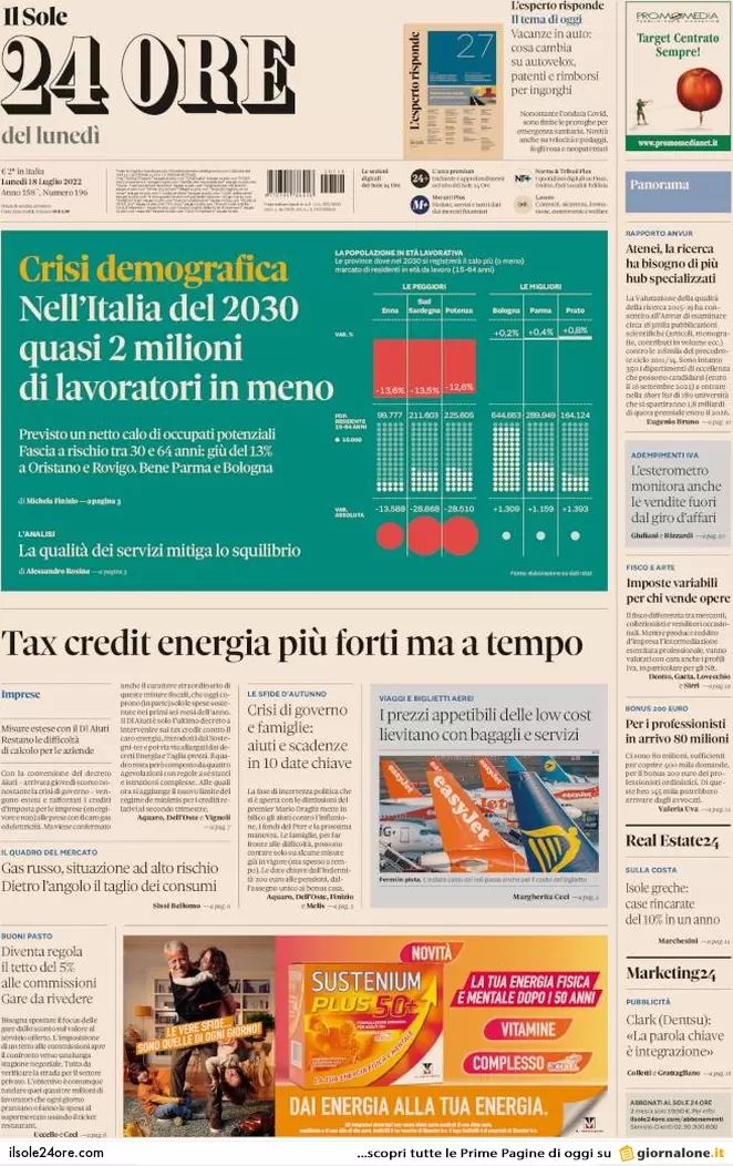 Prime pagine giornali economici 18 luglio. Tax credit e pensioni a ostacoli Prime pagine giornali economici 18 luglio. Tax credit e pensioni a ostacoli