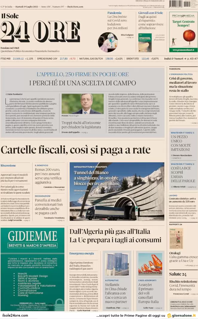 Prime pagine giornali economici 19 luglio. La borsa intravede il Draghi bis Prime pagine giornali economici 19 luglio. La borsa intravede il Draghi bis