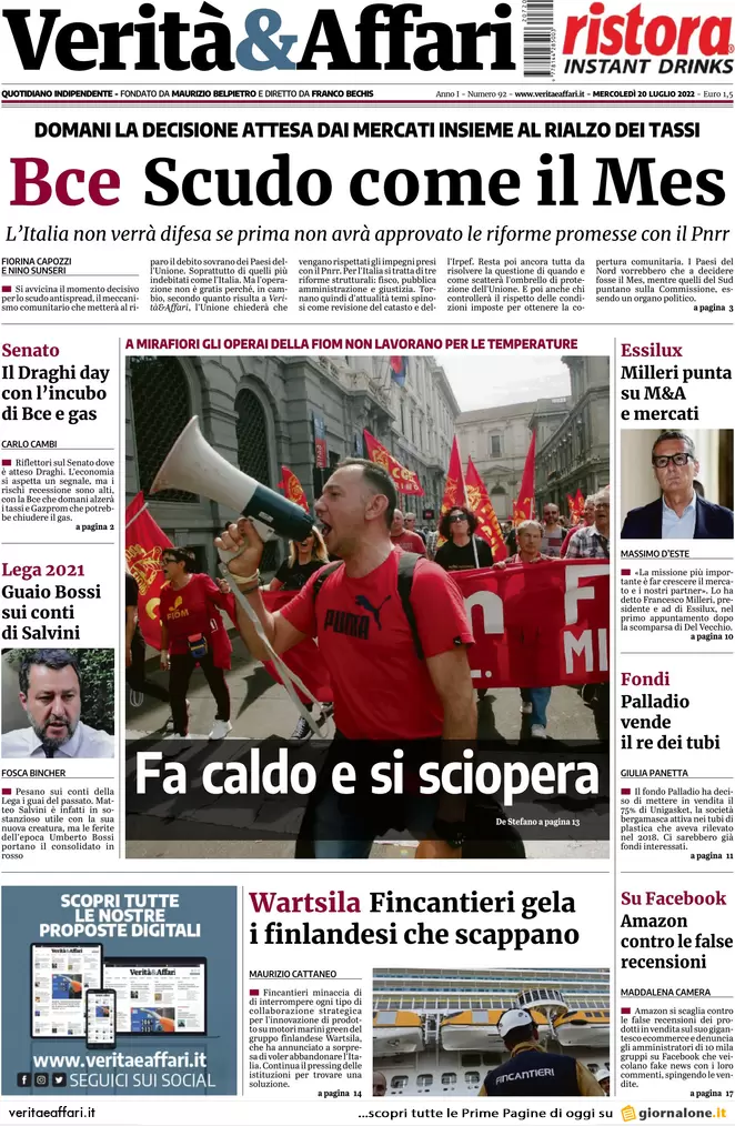 Prime pagine giornali economici 20 luglio. La Bce è pronta al maxi rialzo Prime pagine giornali economici 20 luglio. La Bce è pronta al maxi rialzo