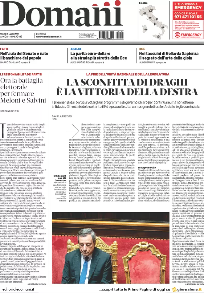 Prime pagine giornali 21 luglio 2022. Requiem per il governo dei “migliori”