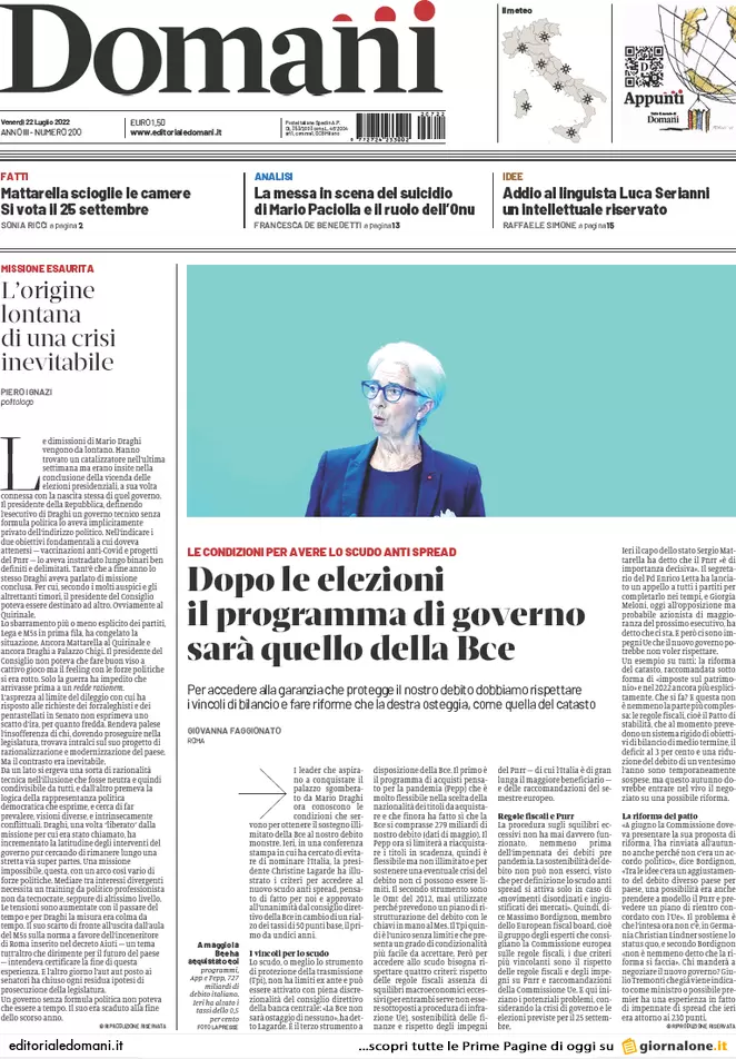 Prime pagine giornali 22 luglio 2022: Via alle grandi manovre verso il voto