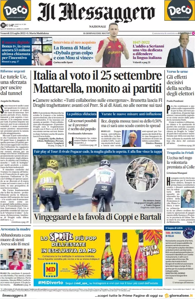 Prime pagine giornali 22 luglio 2022: Via alle grandi manovre verso il voto