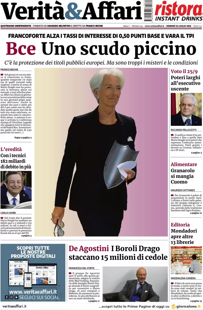 Prime pagine giornali economici 22 luglio. Tassi e scudo “piccino” della Bce Prime pagine giornali economici 22 luglio. Tassi e scudo “piccino” della Bce