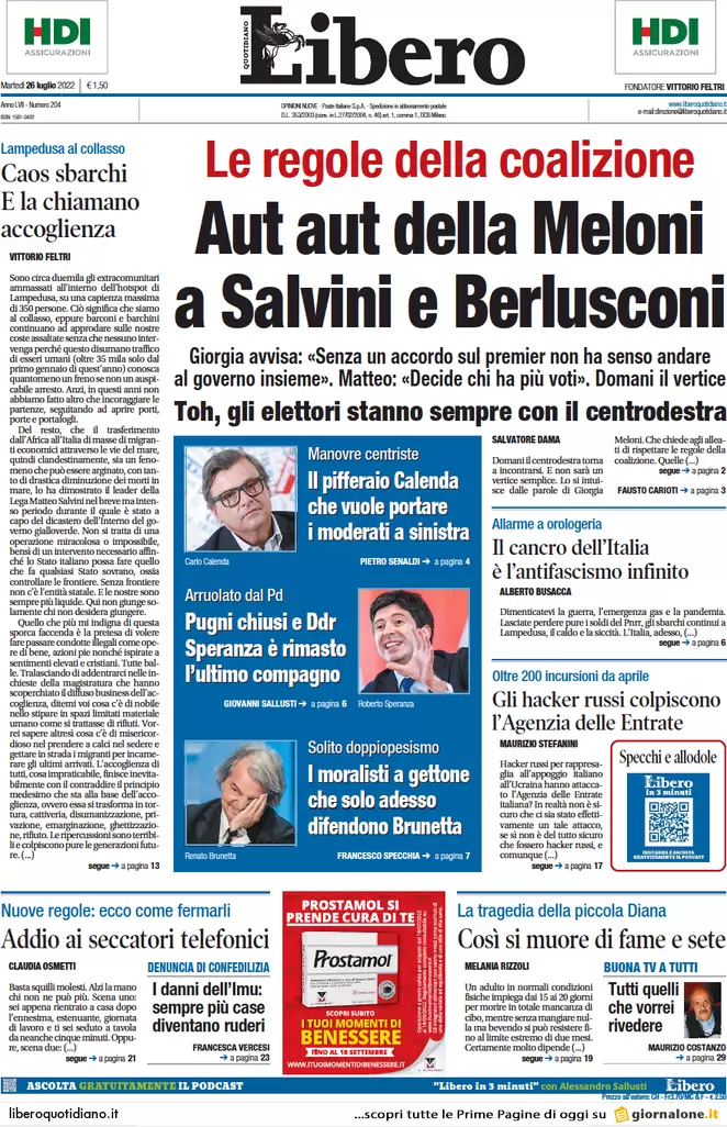 Prime pagine giornali 26 luglio 2022. Diktat di Meloni, mezza Fi da Calenda
