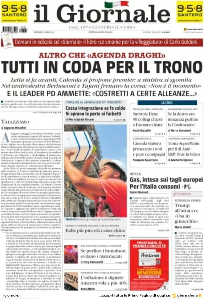 Prime pagine giornali 27 luglio 2022. Coalizioni in cerca d’autore (e premier) Prime pagine giornali 27 luglio 2022. Coalizioni in cerca d’autore (e premier)
