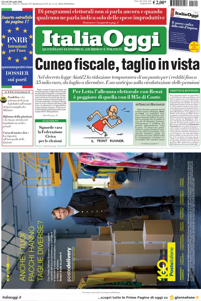 Prime pagine giornali economici 28 luglio. Rialzi al gas e taglio del cuneo Prime pagine giornali economici 28 luglio. Rialzi al gas e taglio del cuneo