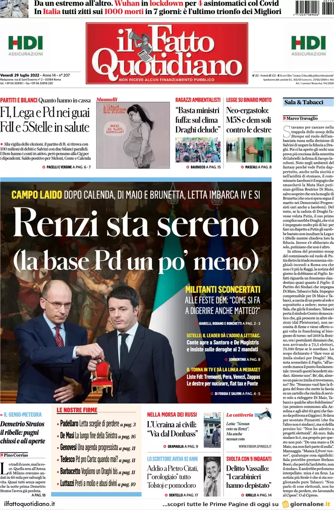 Prime pagine giornali 29 luglio 2022. Tra ombre russe, servizi e sospetti Prime pagine giornali 29 luglio 2022. Tra ombre russe, servizi e sospetti