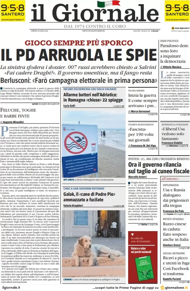 Prime pagine giornali 29 luglio 2022. Tra ombre russe, servizi e sospetti Prime pagine giornali 29 luglio 2022. Tra ombre russe, servizi e sospetti