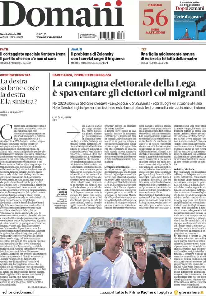 Prime pagine giornali 31 luglio 2022. 50 collegi decisivi e odio nelle Marche