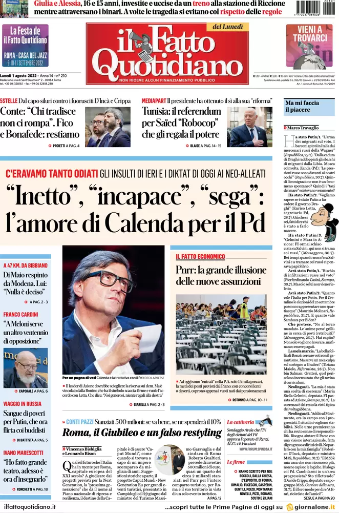 Prime pagine dei giornali 1 agosto 2022. Letta-Calenda, alleanza in bilico
