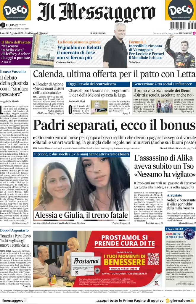 Prime pagine dei giornali 1 agosto 2022. Letta-Calenda, alleanza in bilico