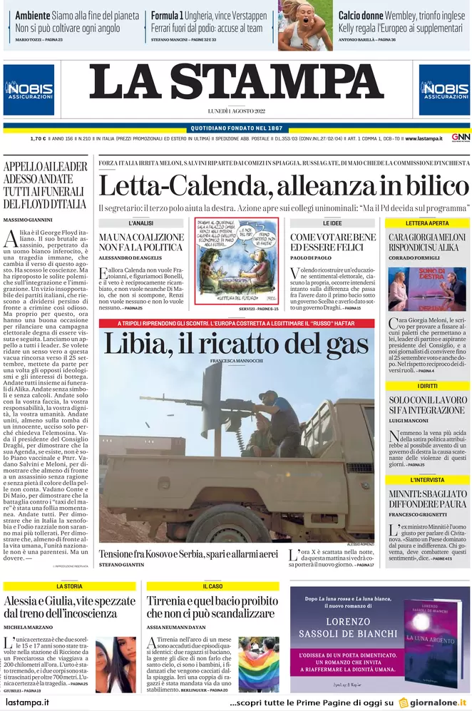 Prime pagine dei giornali 1 agosto 2022. Letta-Calenda, alleanza in bilico