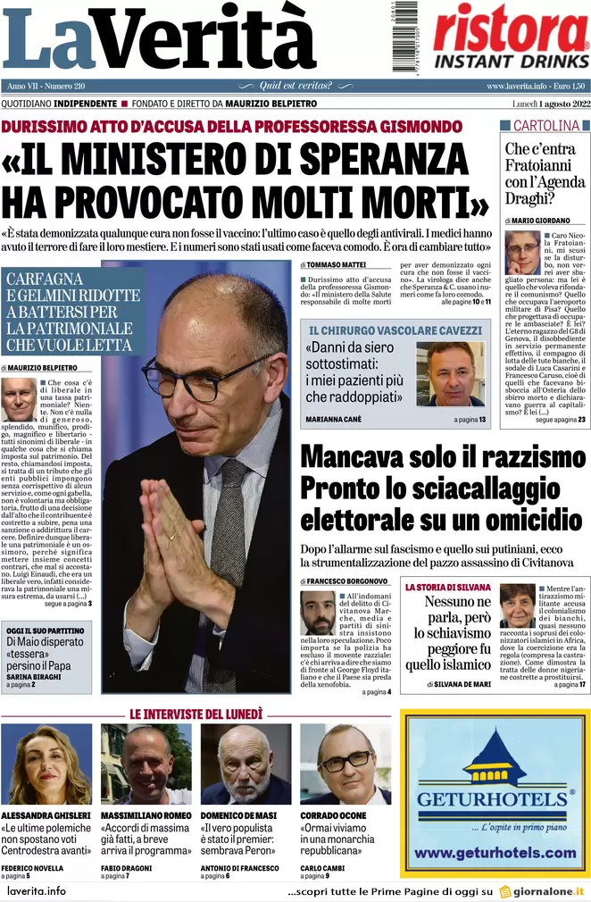 Prime pagine dei giornali 1 agosto 2022. Letta-Calenda, alleanza in bilico