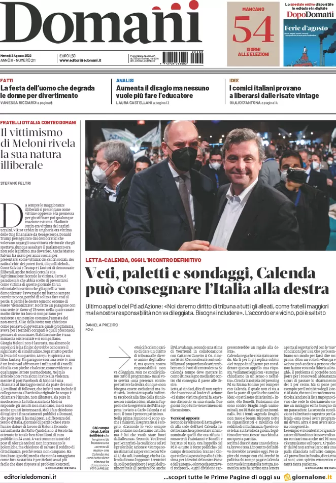 Prime pagine dei giornali 2 agosto 2022. Letta si fa bullizzare da Calenda