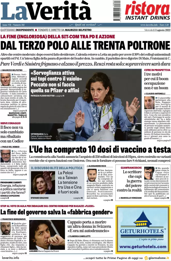 Prime pagine giornali 3 agosto 2022. Letta e Calenda: fuga per la sconfitta