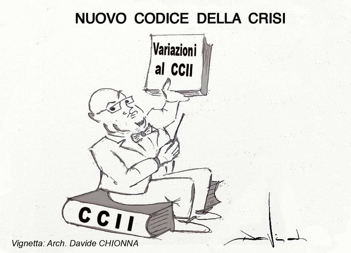 Le variazioni al codice della crisi e dell’insolvenza Le variazioni al codice della crisi e dell’insolvenza