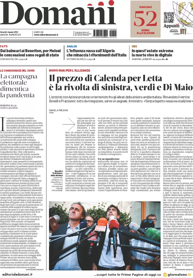 Prime pagine giornali 4 agosto 2022. Pd-Calenda, scoppia il caos a sinistra Prime pagine giornali 4 agosto 2022. Pd-Calenda, scoppia il caos a sinistra
