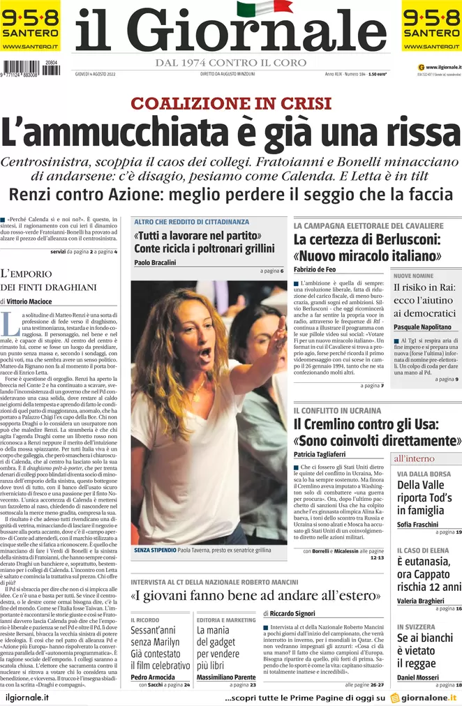Prime pagine giornali 4 agosto 2022. Pd-Calenda, scoppia il caos a sinistra Prime pagine giornali 4 agosto 2022. Pd-Calenda, scoppia il caos a sinistra