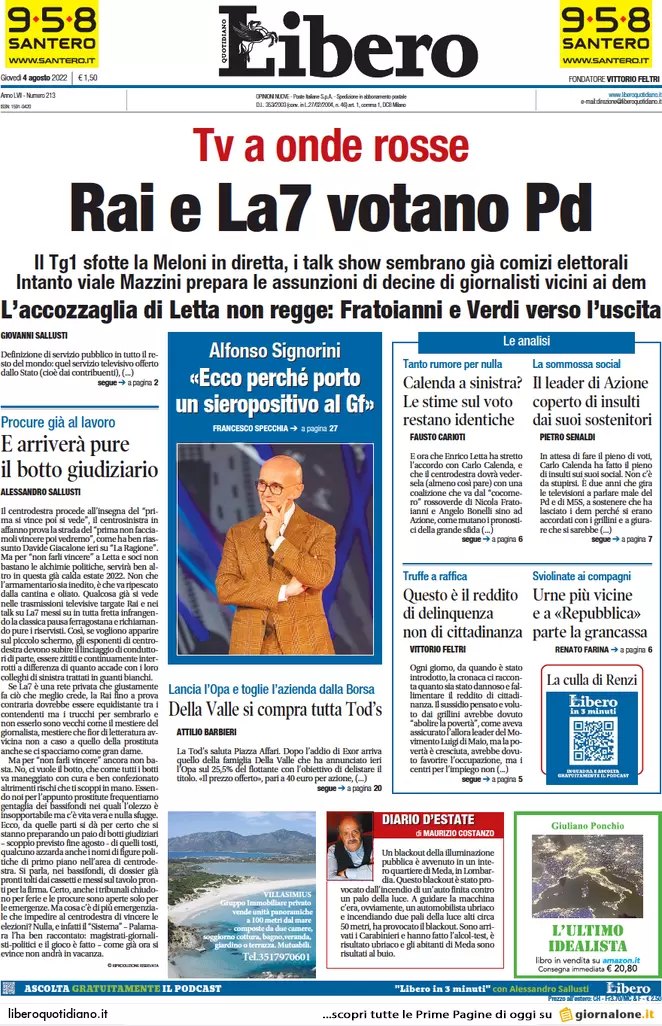 Prime pagine giornali 4 agosto 2022. Pd-Calenda, scoppia il caos a sinistra Prime pagine giornali 4 agosto 2022. Pd-Calenda, scoppia il caos a sinistra