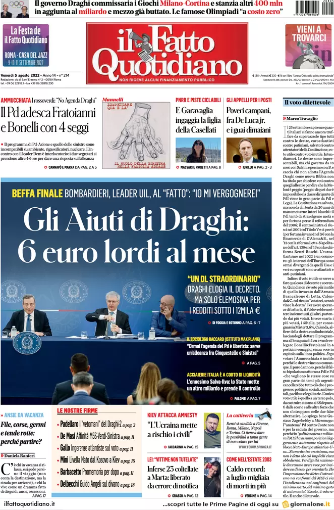 Prime pagine giornali 5 agosto 2022. Gli Aiuti di Draghi: 6 euro lordi al mese