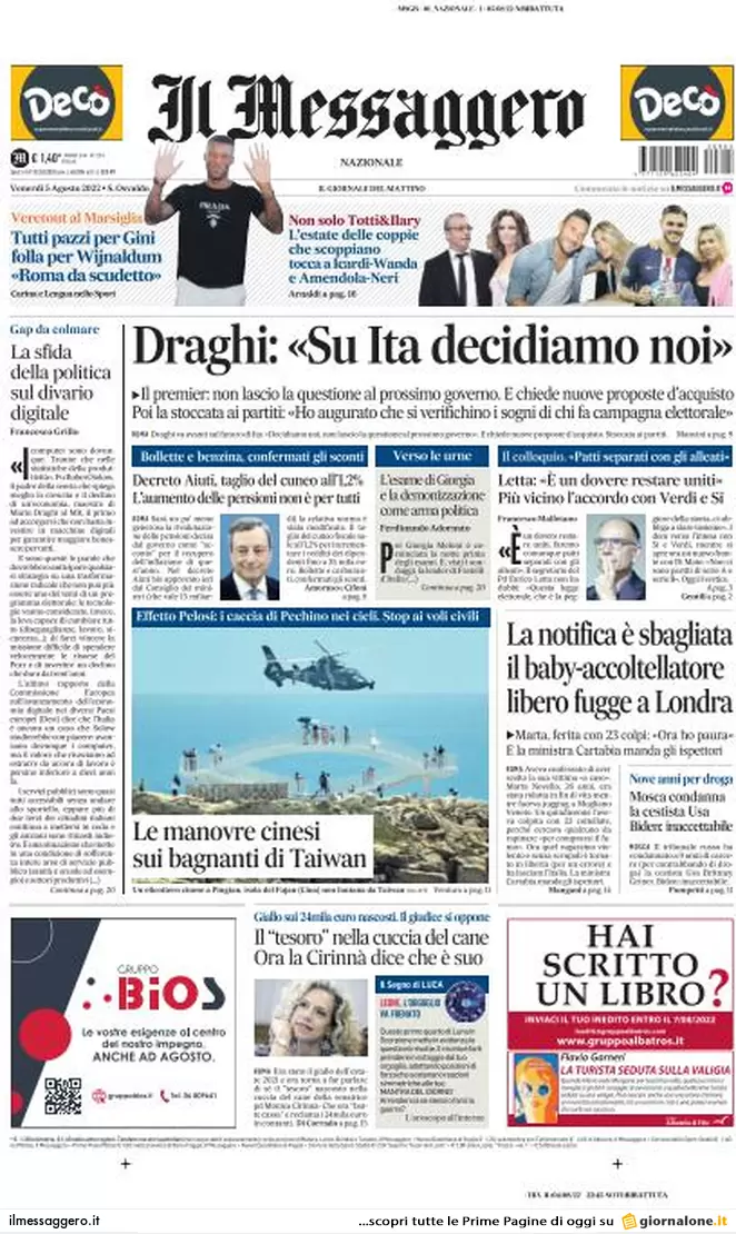 Prime pagine giornali 5 agosto 2022. Gli Aiuti di Draghi: 6 euro lordi al mese