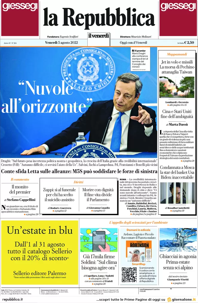 Prime pagine giornali 5 agosto 2022. Gli Aiuti di Draghi: 6 euro lordi al mese