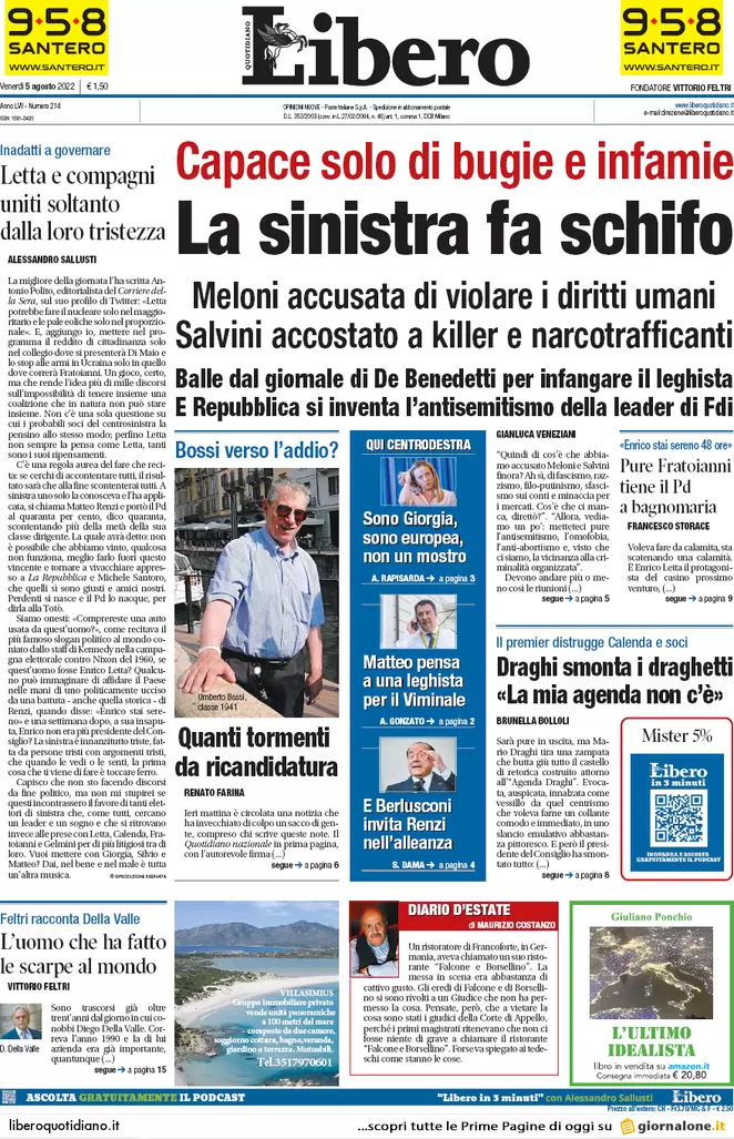 Prime pagine giornali 5 agosto 2022. Gli Aiuti di Draghi: 6 euro lordi al mese