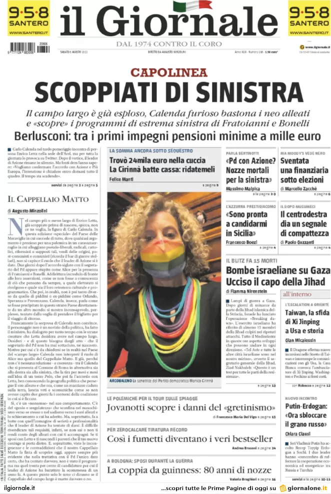 Prime pagine giornali 6 agosto 2022. Pd pesca a Confindustria ma Calenda frena