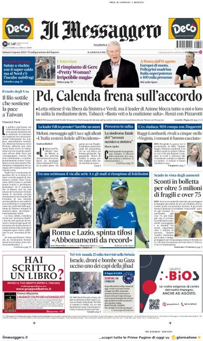 Prime pagine giornali 6 agosto 2022. Pd pesca a Confindustria ma Calenda frena