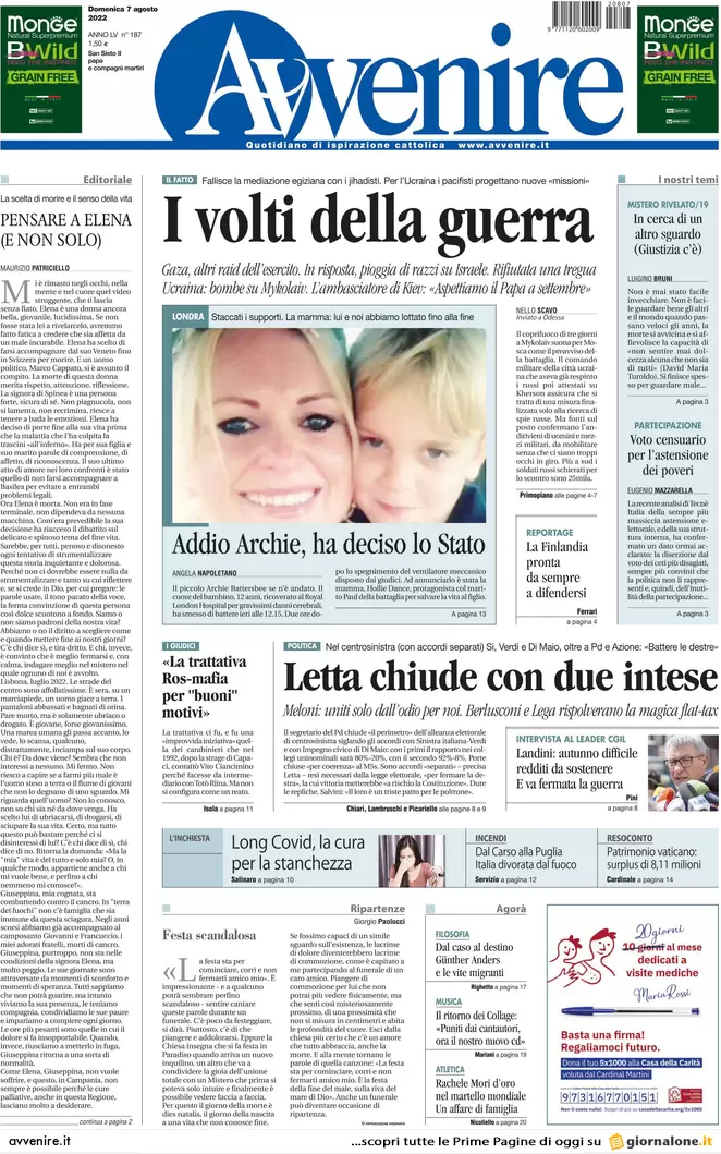 Prime pagine giornali 7 agosto 2022. Accordo Pd-sinistra, Calenda agitato