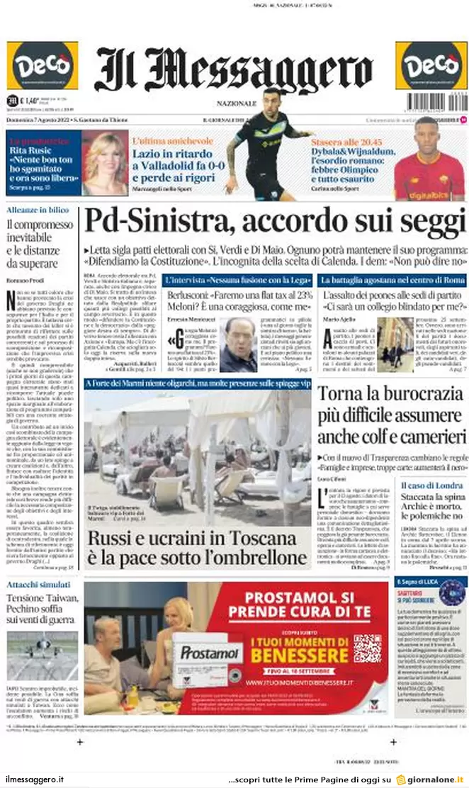 Prime pagine giornali 7 agosto 2022. Accordo Pd-sinistra, Calenda agitato