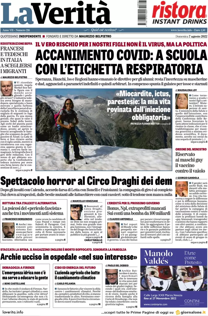 Prime pagine giornali 7 agosto 2022. Accordo Pd-sinistra, Calenda agitato