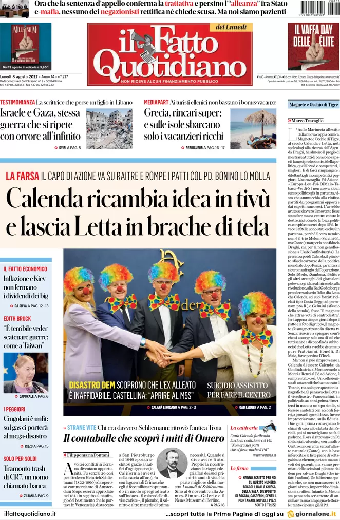 Prime pagine giornali 8 agosto 2022. Letta: “Calenda? Un regalo alla destra”