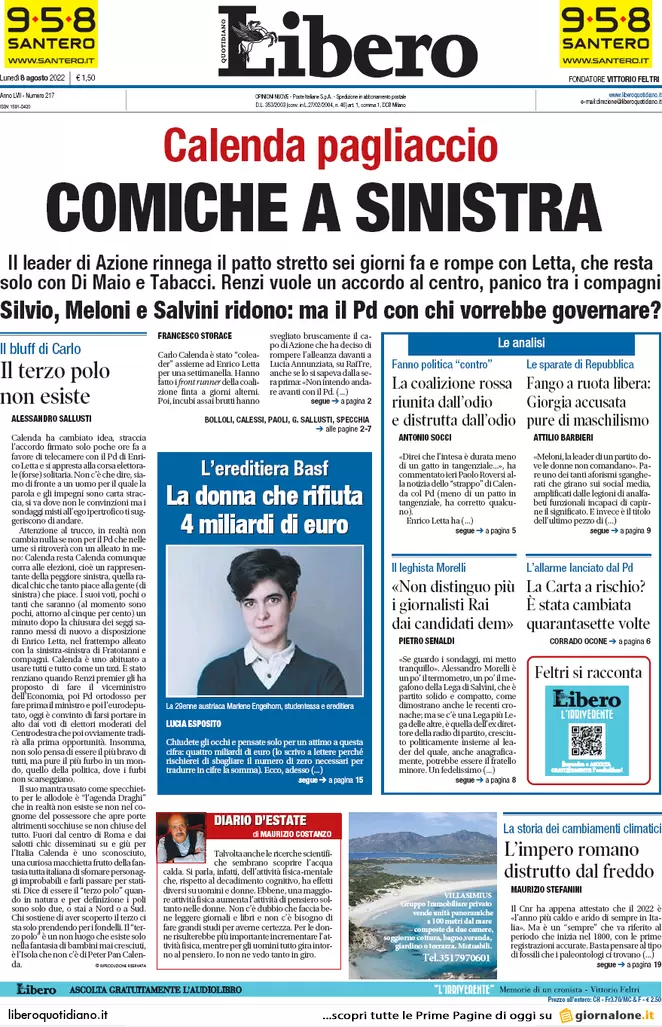 Prime pagine giornali 8 agosto 2022. Letta: “Calenda? Un regalo alla destra”