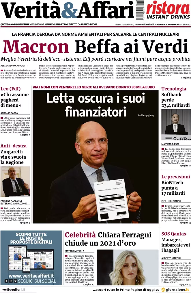 Prime pagine giornali economici 9 agosto. Letta oscura i suoi finanziatori